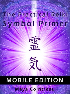 cover image of The Practical Reiki Symbol Primer